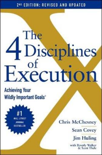 Picture of 4 Disciplines of Execution: Revised and Updated