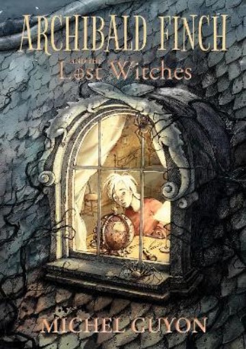Picture of Archibald Finch and the Lost Witches