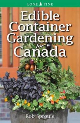 Picture of Edible Container Gardening for Canada