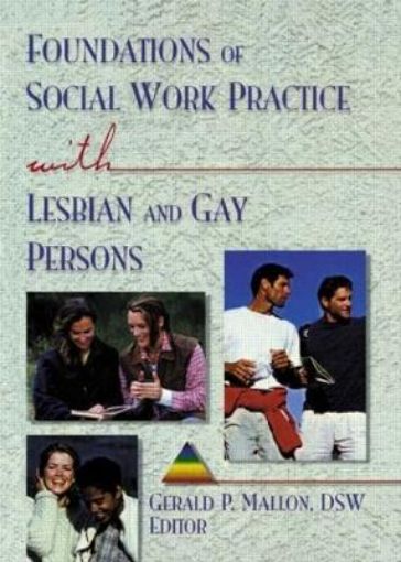 Picture of Foundations of Social Work Practice with Lesbian and Gay Persons