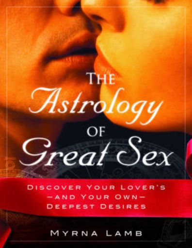 Picture of Astrology of Great Sex