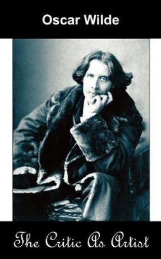Picture of Critic as Artist (Upon the Importance of Doing Nothing and Discussing Everything)