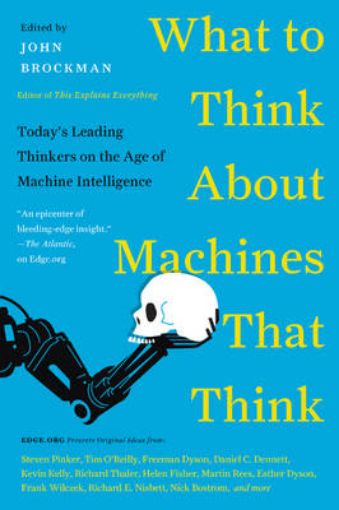 Picture of What to Think About Machines That Think