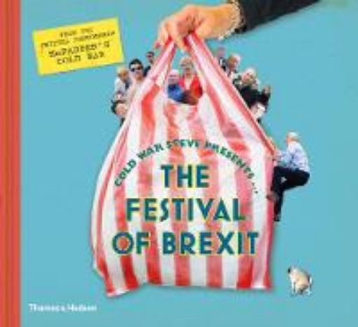 Picture of Cold War Steve Presents... The Festival of Brexit