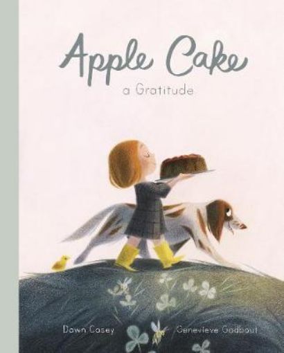 Picture of Apple Cake: A Gratitude