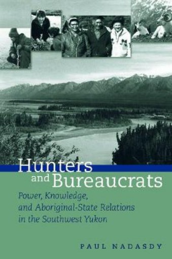 Picture of Hunters and Bureaucrats