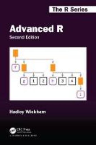 Picture of Advanced R, Second Edition