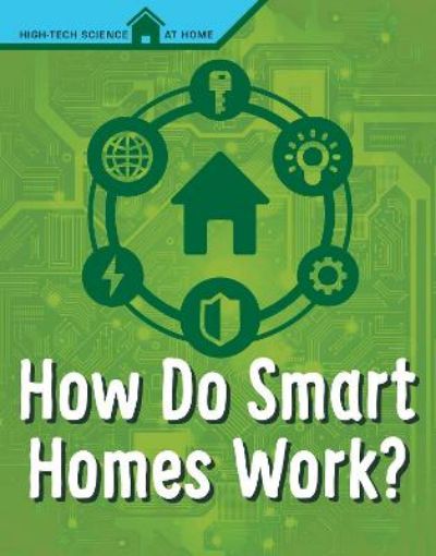 Picture of How Do Smart Homes Work?