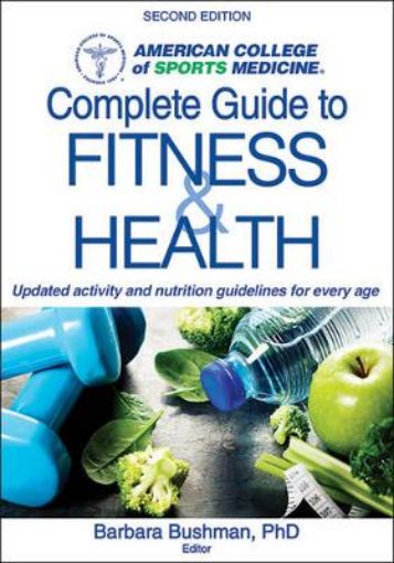 Picture of ACSM's Complete Guide to Fitness & Health