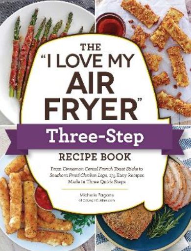 Picture of "I Love My Air Fryer" Three-Step Recipe Book