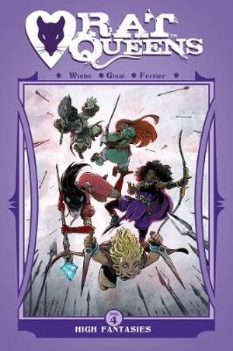 Picture of Rat Queens Volume 4: High Fantasies
