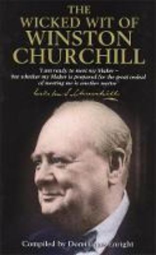 Picture of Wicked Wit of Winston Churchill
