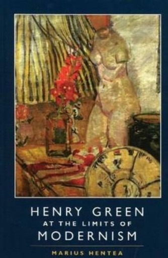 Picture of Henry Green at the Limits of Modernism