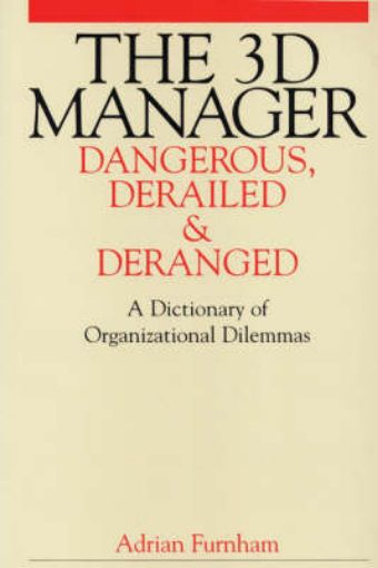 Picture of 3D Manager - Dangerous, Deranged and Derailed