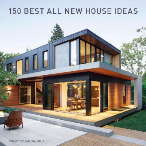 Picture of 150 Best All New House Ideas