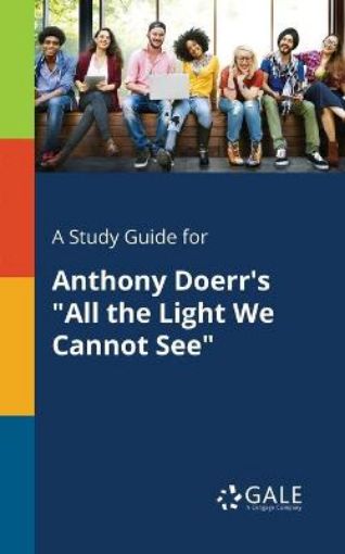 Picture of Study Guide for Anthony Doerr's All the Light We Cannot See