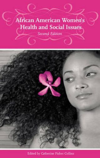 Picture of African American Women's Health and Social Issues, 2nd Edition