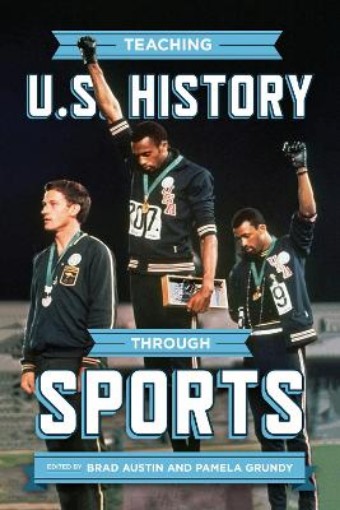 Picture of Teaching U.S. History through Sports