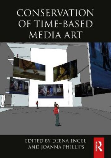 Picture of Conservation of Time-Based Media Art