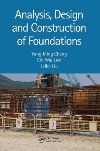Picture of Analysis, Design and Construction of Foundations