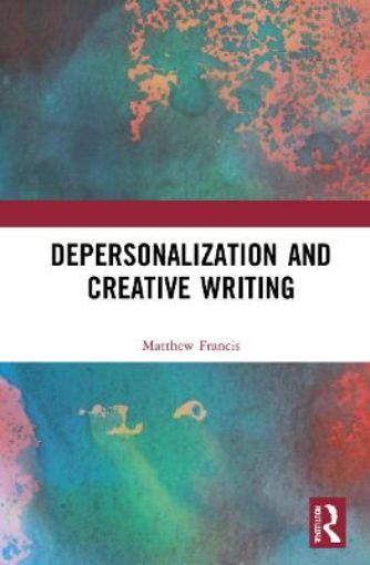 Picture of Depersonalization and Creative Writing