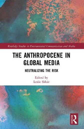 Picture of Anthropocene in Global Media
