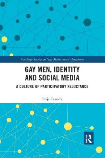 Picture of Gay Men, Identity and Social Media