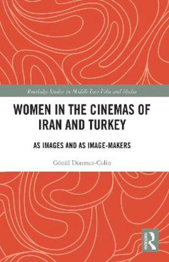 Picture of Women in the Cinemas of Iran and Turkey