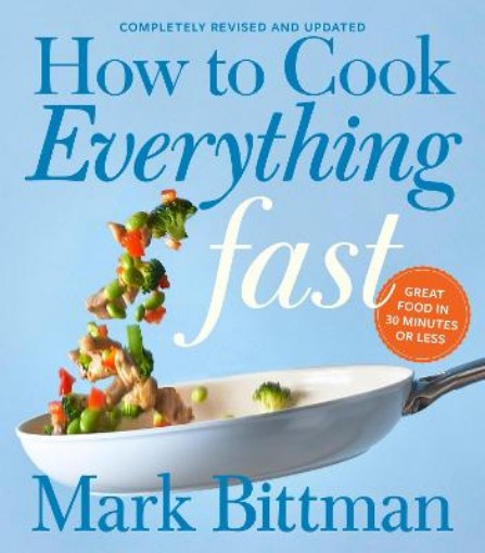 Picture of How To Cook Everything Fast Revised Edition