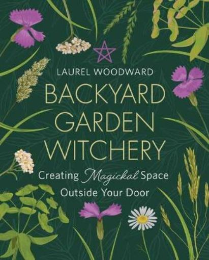 Picture of Backyard Garden Witchery