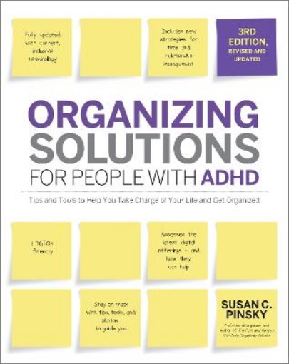 Picture of Organizing Solutions for People with ADHD, 3rd Edition