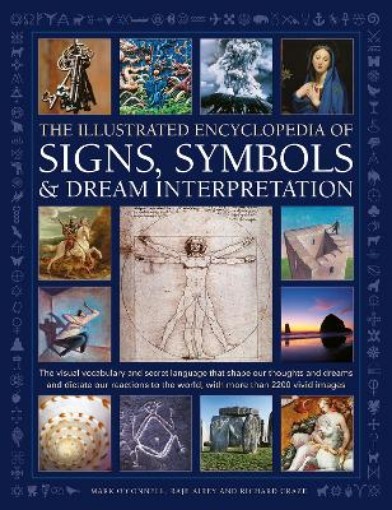 Picture of Signs, Symbols & Dream Interpretation, The Illustrated Encyclopedia of