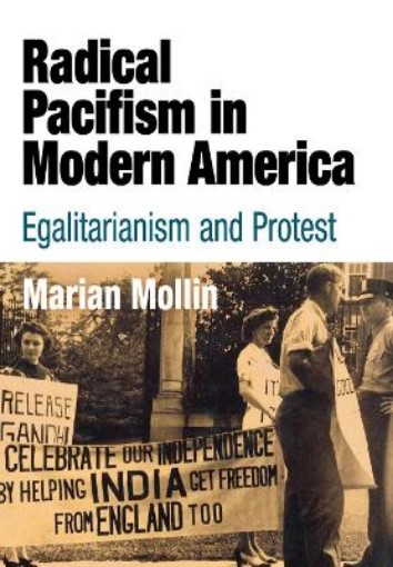 Picture of Radical Pacifism in Modern America