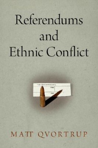 Picture of Referendums and Ethnic Conflict