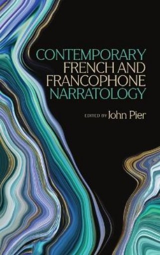 Picture of Contemporary French and Francophone Narratology