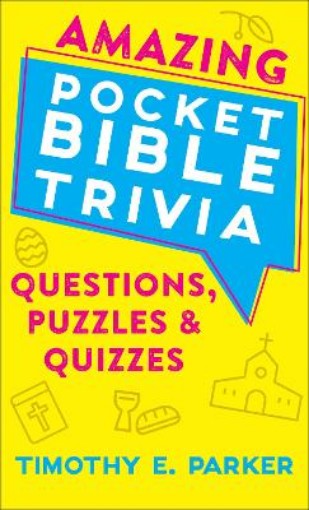 Picture of Amazing Pocket Bible Trivia - Questions, Puzzles & Quizzes