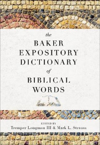 Picture of Baker Expository Dictionary of Biblical Words