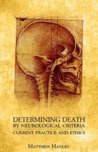 Picture of Determining Death by Neurological Criteria