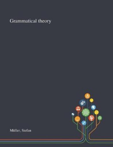 Picture of Grammatical Theory
