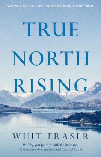 Picture of True North Rising
