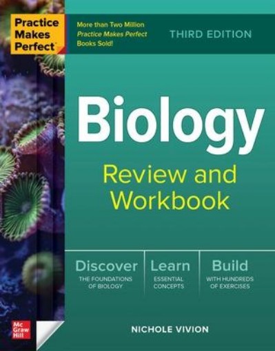 Picture of Practice Makes Perfect: Biology Review and Workbook, Third Edition