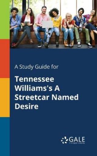 Picture of Study Guide for Tennessee Williams's A Streetcar Named Desire