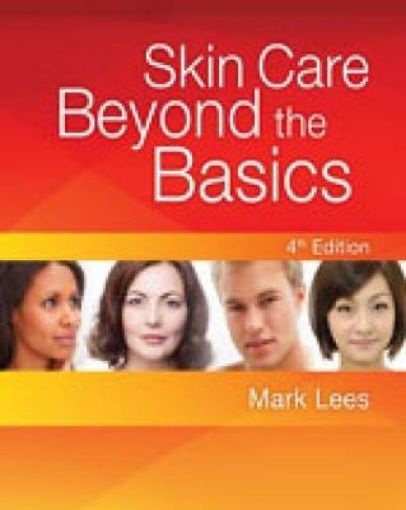 Picture of Skin Care: Beyond The Basics