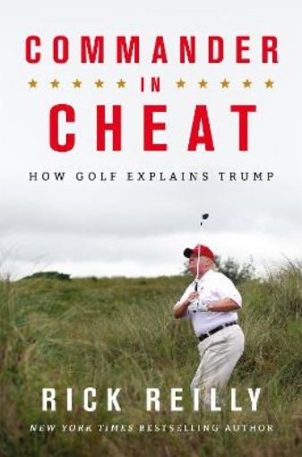 Picture of Commander in Cheat: How Golf Explains Trump