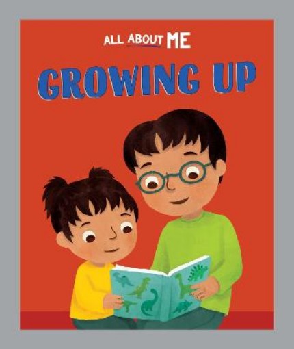 Picture of All About Me: Growing Up