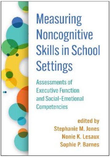 Picture of Measuring Noncognitive Skills in School Settings
