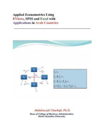 Picture of Applied Econometrics Using EViews, SPSS and Excel with Applications in Arab Countries