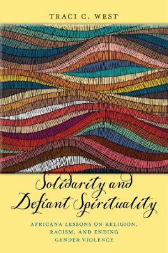 Picture of Solidarity and Defiant Spirituality