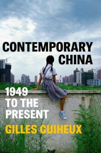 Picture of Contemporary China: 1949 to the Present