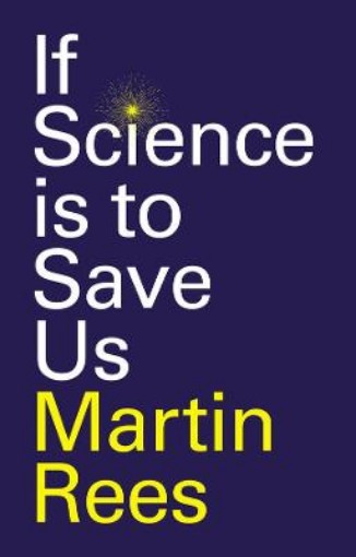 Picture of If Science is to Save Us